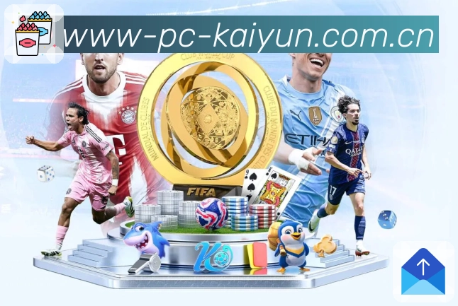 <strong>开云</strong>App 赛事入口预览